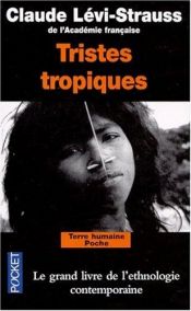 book cover of Tristes Tropiques by Claude Lévi-Strauss