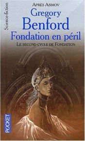 book cover of Fondation en péril by Gregory Benford