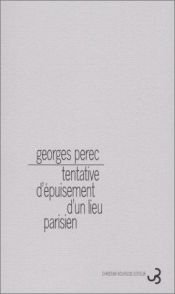 book cover of Tentative d'épuisement d'un lieu parisien by ז'ורז' פרק
