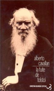 book cover of La Fuga de Tolstoi by Alberto Cavallari