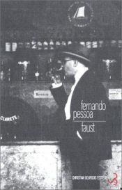 book cover of Fausto, Tragedia Subjetiva by Fernando Pessoa