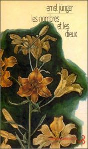 book cover of Les nombres et les dieux by 에른스트 윙거