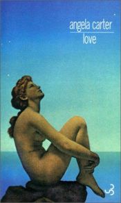 book cover of Love by Angela Carter