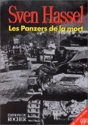 book cover of Les panzers de la mort by Sven Hassel