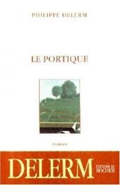 book cover of Il portico by Philippe Delerm