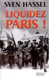 book cover of Liquidez Paris ! by Sven Hassel