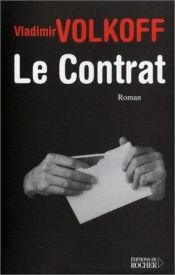 book cover of Le contrat by Vladimir Volkoff