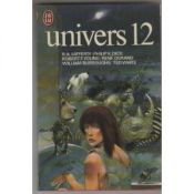 book cover of Univers 12 : Collection : Science fiction J'ai lu n° 815 by Collectif