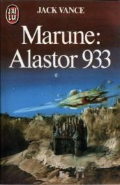 book cover of Marune: Alastor 933 (Alastor #2) by ジャック・ヴァンス