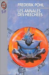 book cover of Les annales des Heechees by edited by Frederik Pohl