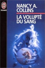 book cover of La volupté du sang by Nancy A. Collins