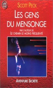 book cover of Les gens du mensonge by Morgan Scott Peck