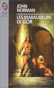 book cover of Les maraudeurs de Gor by John Norman