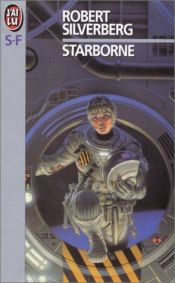 book cover of Starborne by Robert Silverberg