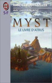 book cover of Myst-1 Le livre d'Atrus by Robyn Miller