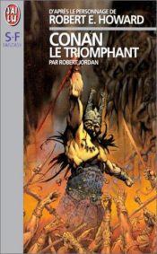 book cover of Conan le triomphant by Robert Jordan