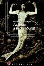 book cover of La lune et le Roi-Soleil by Vonda McIntyre