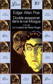 book cover of Double assassinat dans la rue Morgue suivi de Le mystère de Marie Roget by Edgarus Allan Poe