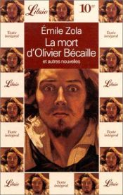 book cover of La mort d'Olivier Bécaille et autres pièces by Emile Zola