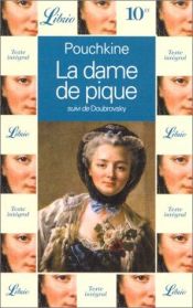 book cover of La Dame de pique, suivi de "Doubrovsky" by Alexandre Pouchkine