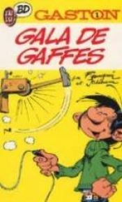 book cover of Gaston n° 2: Gala de gaffes by André Franquin