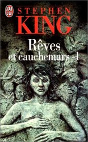 book cover of Rêves et cauchemars 1 by ستيفن كينغ