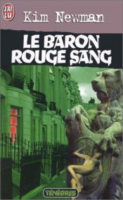 book cover of Le baron rouge sang by Kim Newman