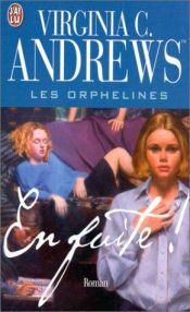 book cover of Les orphelines - en fuite by Virginia C. Andrews