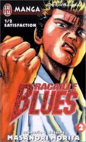 book cover of Racaille Blues, tome 2 : 1 by Masanori Morita