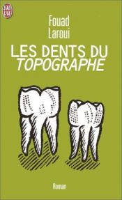 book cover of De tanden van de topograaf by Fouad Laroui