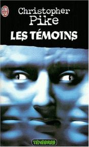 book cover of Les Témoins by Christopher Pike