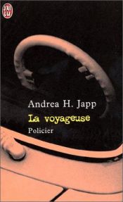 book cover of La voyageuse by Andrea-H Japp