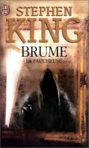 book cover of Brume - la faucheuse by Στίβεν Κινγκ