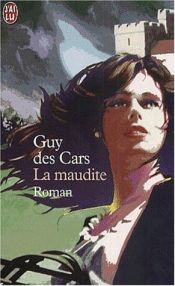 book cover of La maudite by Guy des Cars