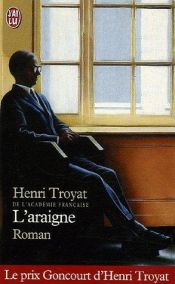 book cover of L'Araignée by Ανρί Τρουαγιά