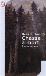 book cover of Chasse à mort by Dean Koontz