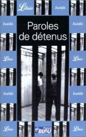 book cover of Paroles de détenus by Collectif