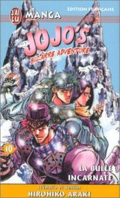 book cover of Jojo's Bizarre Adventure (10) (J) by Hirohiko Araki