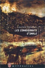 book cover of Les conquérants d'Omale by Laurent Genefort