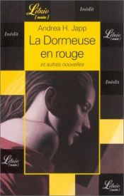 book cover of La Dormeuse en rouge by Andrea-H Japp