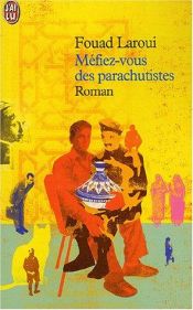 book cover of Kijk uit voor parachutisten by Fouad Laroui