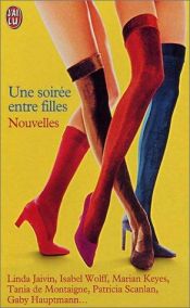 book cover of Une soirée entre filles by Collectif