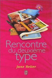 book cover of Rencontre du deuxième type by Jane Heller