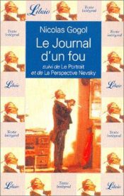 book cover of Le Journal d'un fou, suivi de "Le Portrait et de la Perspective Nevsky" by Nikolaj Gogol