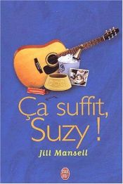 book cover of Ça suffit Suzy ! by Jill Mansell