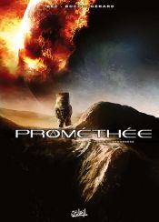 book cover of Prométhée, Tome 3 by Christophe Bec