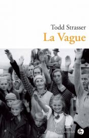 book cover of La Vague by Todd Strasser