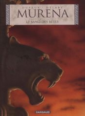 book cover of Murena : Hoofdstuk 6: Het bloed van de beesten by Jean Dufaux