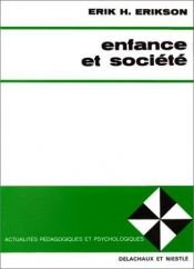 book cover of Enfance et société by Erik Erikson