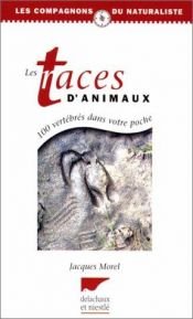 book cover of Des traces d'animaux dans votre poche by Jacques Morel